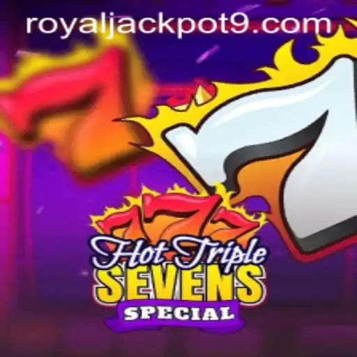 Discover HotTripleSevensSpecial: Your Gateway to the Royal Jackpot