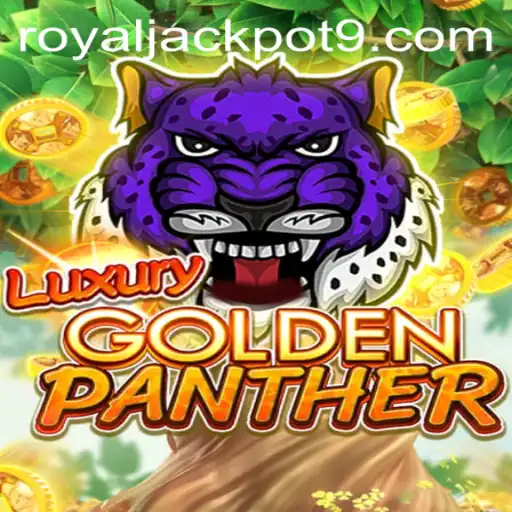 Explore the Thrills of LUXURYGOLDENPANTHER: Chase the Royal Jackpot Today
