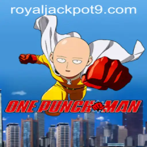 Exploring OnePunchMan's Royal Jackpot: A Game of Strategy and Luck