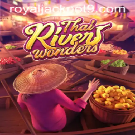 Delve into the Thrills of ThaiRiverWonders: Unveiling the Royal Jackpot