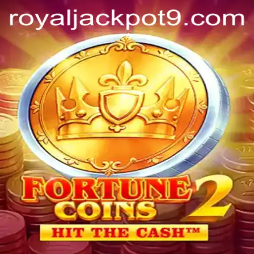 Exploring the Thrills of FortuneCoins2 and its Royal Jackpot