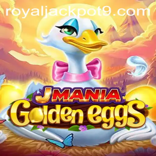 Exploring the Exciting World of JManiaGoldenEggs: Unveiling the Royal Jackpot