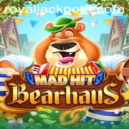 Discover the Thrills of MadHitBearhaus and the Royal Jackpot