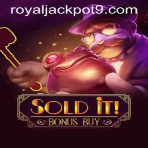 Exploring the Exciting World of SolditBonusBuy and Its Royal Jackpot